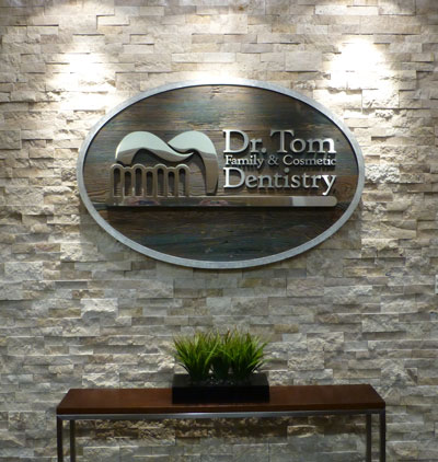 Dr Tom Family Dentistry Sign